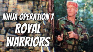 Ninja Operation 7 – Royal Warriors