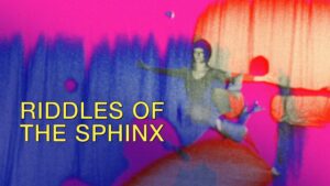 Riddles of the Sphinx