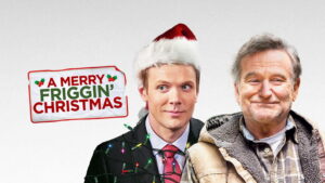 A Merry Friggin’ Christmas