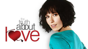 The Truth About Love