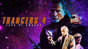 Trancers 4: Jack of Swords