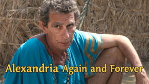 Alexandria Again and Forever