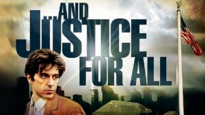 …And Justice for All