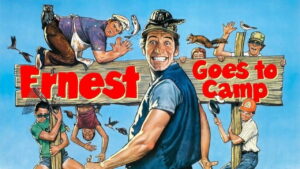 Ernest Goes to Camp