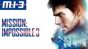Mission: Impossible III
