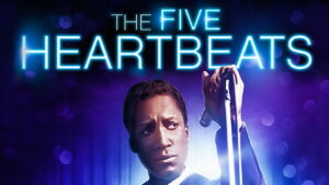 The Five Heartbeats