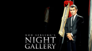 Night Gallery