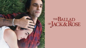 The Ballad of Jack and Rose