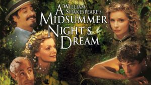 A Midsummer Night’s Dream