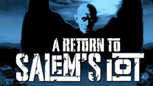 A Return to Salem’s Lot