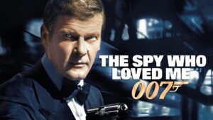 The Spy Who Loved Me