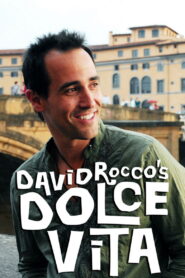 David Rocco’s Dolce Vita
