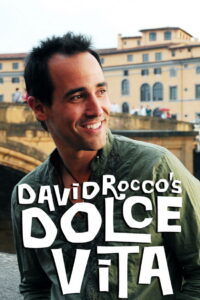 David Rocco’s Dolce Vita