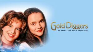 Gold Diggers: The Secret of Bear Mountain