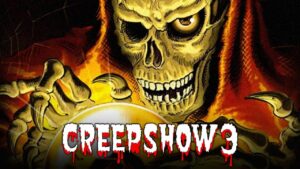 Creepshow 3