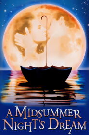 A Midsummer Night’s Dream