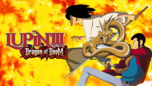 Lupin the Third: Dragon of Doom