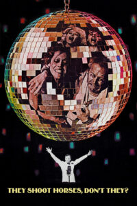 They Shoot Horses, Don’t They?