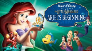 The Little Mermaid: Ariel’s Beginning