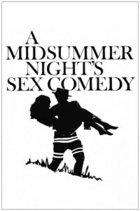 A Midsummer Night’s Sex Comedy