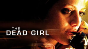 The Dead Girl