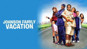 Johnson Family Vacation