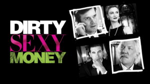 Dirty Sexy Money