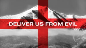 Deliver Us from Evil
