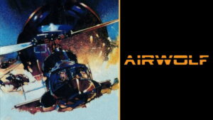 Airwolf: The Movie