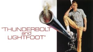 Thunderbolt and Lightfoot