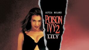 Poison Ivy 2: Lily