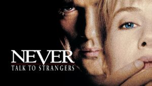 Never Talk to Strangers