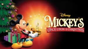 Mickey’s Once Upon a Christmas