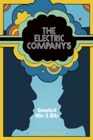 The Electric Company’s Greatest Hits & Bits
