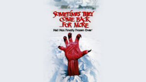 Sometimes They Come Back… for More