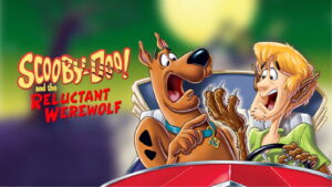Scooby-Doo! and the Reluctant Werewolf