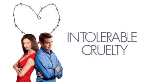 Intolerable Cruelty