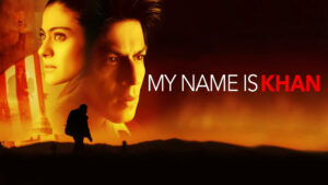 My Name Is Khan