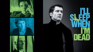 I’ll Sleep When I’m Dead