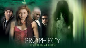 The Prophecy V: Forsaken