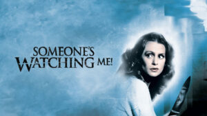 Someone’s Watching Me!