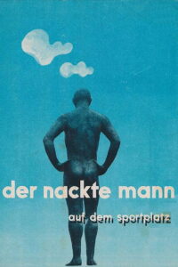 The Naked Man on the Sportsfield