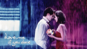 Love Me If You Dare