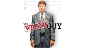 The Wrong Guy