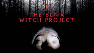 The Blair Witch Project