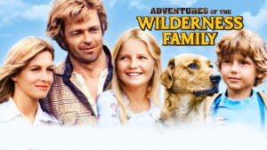 The Adventures of the Wilderness Family