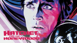 Hatchet for the Honeymoon