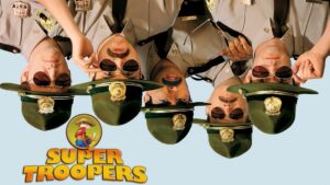 Super Troopers