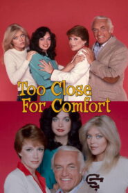 Too Close for Comfort