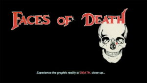 Faces of Death